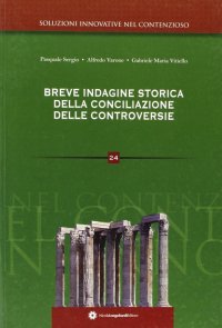 Immagine copertina libro Breve indagine storica della conciliazione delle controversie