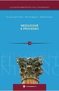 Immagine copertina libro Mediazione e processo