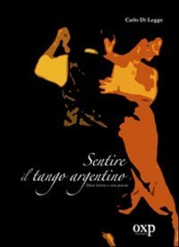 Immagine copertina libro Sentire il tango argentino