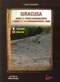 Immagine copertina libro Siracusa. Guida al parco archeologico-A guide to the archaeological park