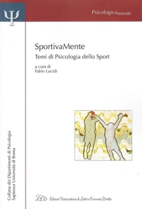 Immagine copertina libro Sportivamente. Temi di psicologia dello sport
