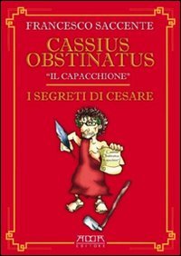 Immagine copertina libro I segreti di Cesare