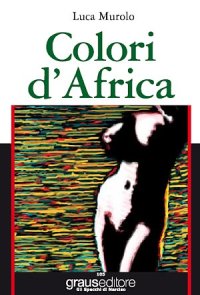 Immagine copertina libro Colori d'Africa