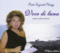 Immagine copertina libro Voce di luna. Pensieri in forma di poesia