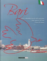 Immagine copertina libro Bari. Una colomba con le ali spiegate che spicca il volo verso il mare
