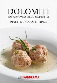 Immagine copertina libro Dolomiti. Piatti e prodotti tipici