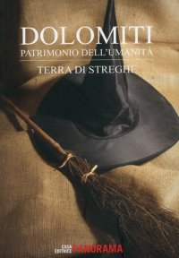 Immagine copertina libro Dolomiti. Terra di streghe