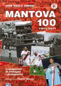 Immagine copertina libro Mantova 100. 1911-2011