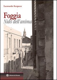 Immagine copertina libro Foggia. Nido dell'anima