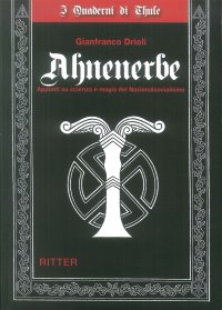 Immagine copertina libro Ahnenerbe. Appunti su scienza e magia del Nazionalsocialismo
