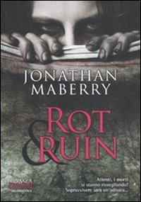 Immagine copertina libro Rot & Ruin