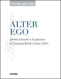 Immagine copertina libro Alter ego. Sonetti d'amore e di passione