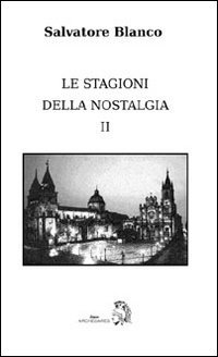 Immagine copertina libro Le stagioni della nostalgia. Vol. 2