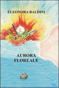 Immagine copertina libro Aurora floreale