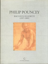 Immagine copertina libro Philip Pouncey. Raccolta di Scritti (1937-1985)