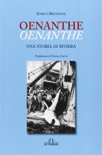 Immagine copertina libro Oenanthe. Una storia di riviera