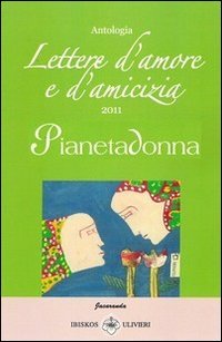 Immagine copertina libro Pianeta Donna & lettere d'amore e d'amicizia. Vol. 3