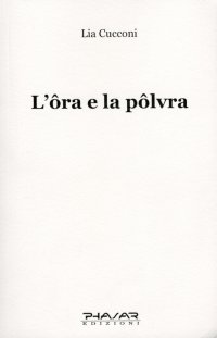 Immagine copertina libro L'ora e la polvra