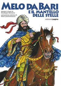 Immagine copertina libro Melo da Bari e il mantello delle stelle