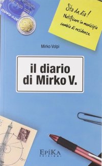 Immagine copertina libro Il diario di Mirko V