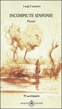 Immagine copertina libro Incompiute sinfonie