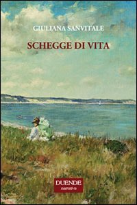 Immagine copertina libro Schegge di vita