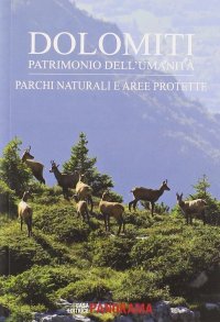 Immagine copertina libro Dolomiti. Parchi naturali e aree protette