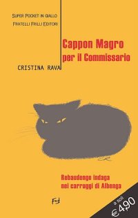 Immagine copertina libro Cappon magro per il commissario. Rebaudengo indaga nei carruggi di Albenga