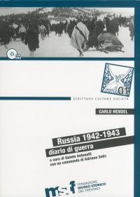 Immagine copertina libro Russia 1942-1943. Diario di guerra. Con DVD