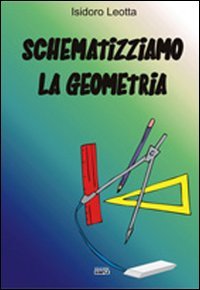 Immagine copertina libro Schematizziamo la geometria