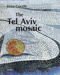 Immagine copertina libro Enzo Cucchi. Tel Aviv mosaic. Ediz. italiana, inglese e ebraica