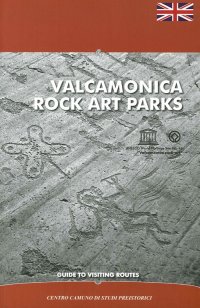 Immagine copertina libro Valcamonica rock art parks. Guide to visiting routes