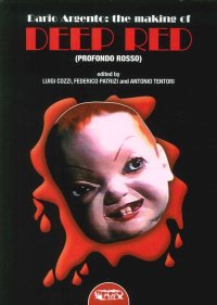 Immagine copertina libro Dario Argento: the making of «deep red»