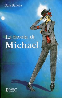 Immagine copertina libro La favola di Michael