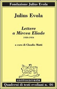 Immagine copertina libro Lettere a Mircea Eliade. 1930-1954