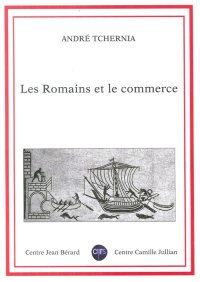 Immagine copertina libro Les romains et le commerce