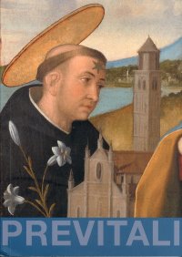 Immagine copertina libro Andrea Previtali. La «Madonna Baglioni» e «Madonna con il bambino leggente tra san Domenico e santa Marta di Betania». Ediz. illustrata