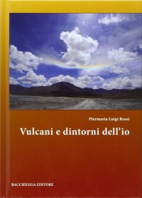 Immagine copertina libro Vulcani e dintorni dell'io