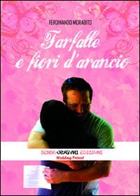 Immagine copertina libro Farfalle e fiori d'arancio