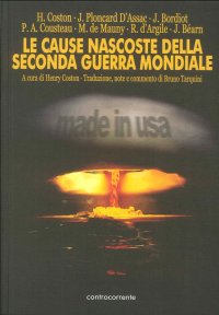 Immagine copertina libro Le cause nascoste della seconda guerra mondiale