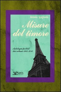 Immagine copertina libro Misure del timore. Antologia poetica dai volumi 1985-2010