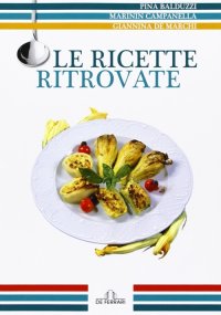 Immagine copertina libro Le ricette ritrovate