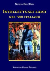 Immagine copertina libro Intellettuali laici nel '900 Italiano