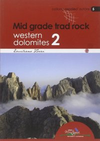 Immagine copertina libro Mid grade trad rock. Western Dolomites 2