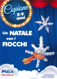 Immagine copertina libro Un Natale con i fiocchi. Ediz. illustrata. Con CD Audio
