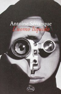 Immagine copertina libro L'uomo liquido