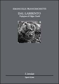Immagine copertina libro Dal labirinto