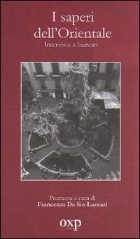 Immagine copertina libro I saperi dell'Orientale. Interviste ai laureati