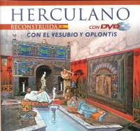 Immagine copertina libro Ercolano ricostruita. Con il Vesuvio e Oplontis. Ediz. spagnola. Con DVD