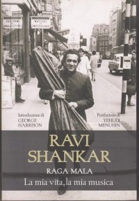 Immagine copertina libro Raga Mala. La mia vita, la mia musica